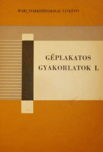 Fldi Jen - Gplakatos gyakorlatok I.