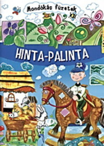Vida Kata (illusztrlta) - Hinta-palinta (Mondks fzetek)