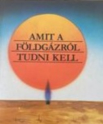 Amit a Fldgzrl Tudni Kell