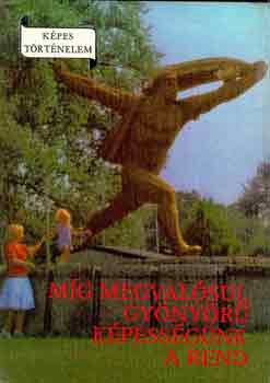 Dr. Borbly-Esti-Fily-Soproni - Mg megvalsul gynyr kpessgnk a rend (Kpes trtnelem)