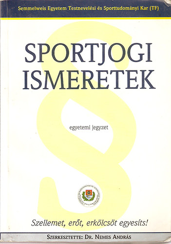 Nemes Andrs - Sportjogi ismeretek