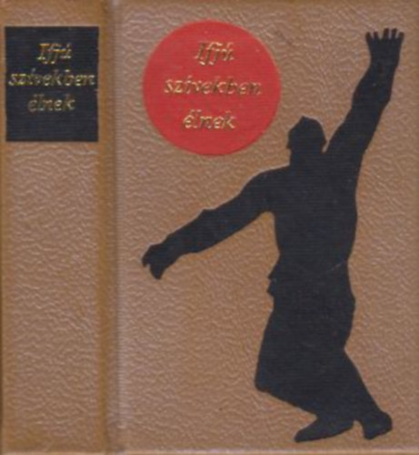 Sámi Jolán (szerk.) - Ifjú szívekben élnek (minikönyv)