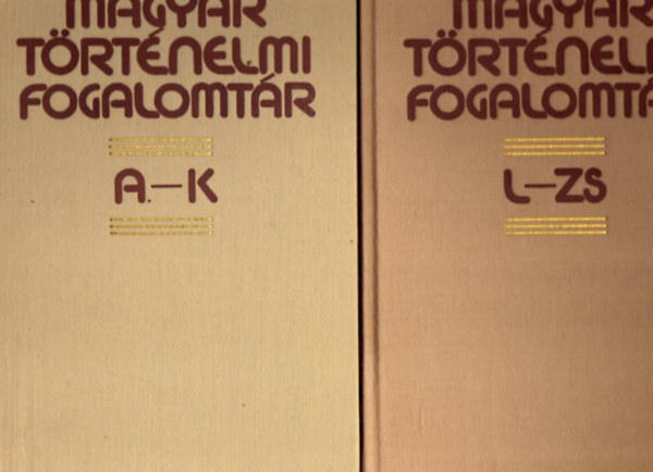 Bn Pter (szerk.) - Magyar trtnelmi fogalomtr I-II.
