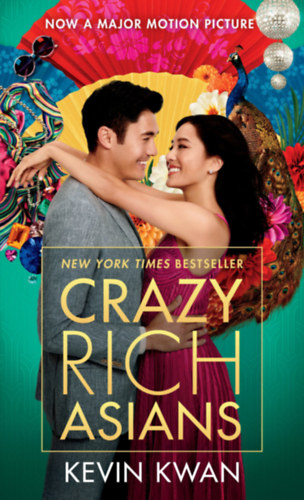 Kevin Kwan - Crazy Rich Asians