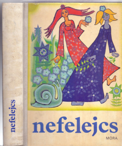 T. Aszdi va (szerk.) - Nefelejcs - Szp magyar versek kisiskolsoknak (Illusztrlta: Szyksznian Wanda)