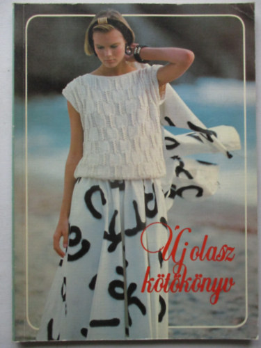 K�gy�s Erzs�bet (szerk.) - �j olasz k�t�k�nyv   (Sz�nes fot�kkal �s fekete-feh�r �br�kkal illusztr�lva.)