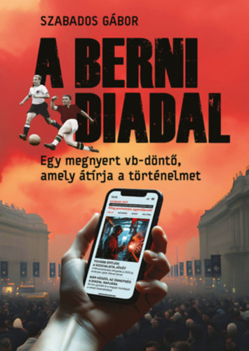 Szabados Gábor - A berni diadal