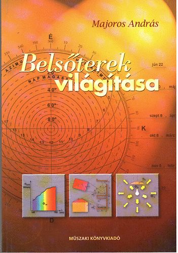 Majoros Andrs - Belsterek vilgtsa