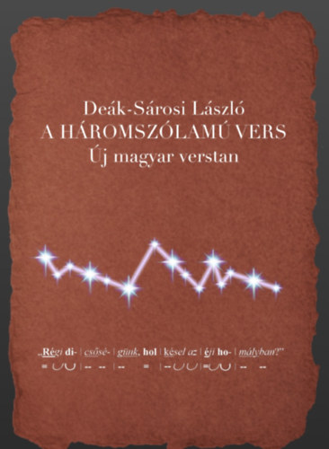 De�k-S�rosi L�szl� - A h�romsz�lam� vers