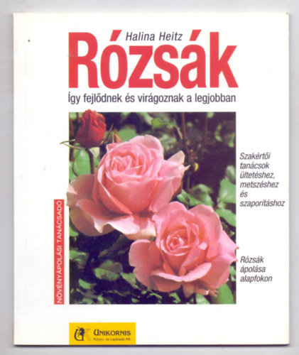 Halina Heitz - Rzsk - gy fejldnek s virgoznak a legjobban (Nvnypolsi tancsad)