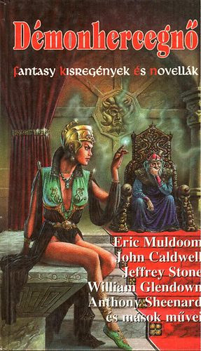 Démonhercegnő - Fantasy kisregények és novellák