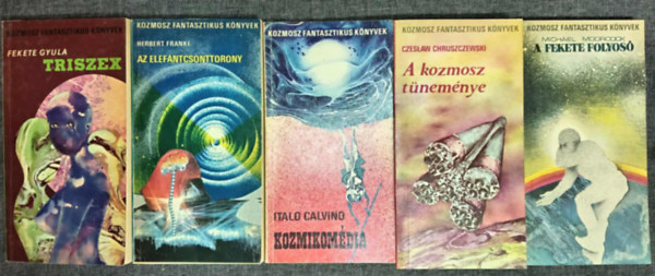 Fekete Gyula, Herbert Franke, Italo Calvino, Czeslaw Chruszczewski, Michael Moorcock - (5db) Kozmosz Fantasztikus Knyvek knyvcsomag: Triszex / Az elefntcsonttorony / Kozmikomdia / A kozmosz tnemnye / A fekete folyos