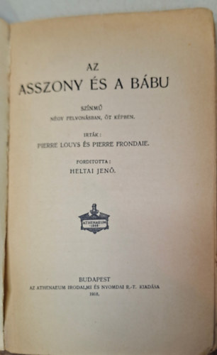 Heltai Jen� ( ford�t� ) - Az asszony �s a b�bu