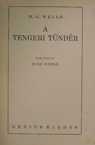 H.G.Wells - A tengeri t�nd�r