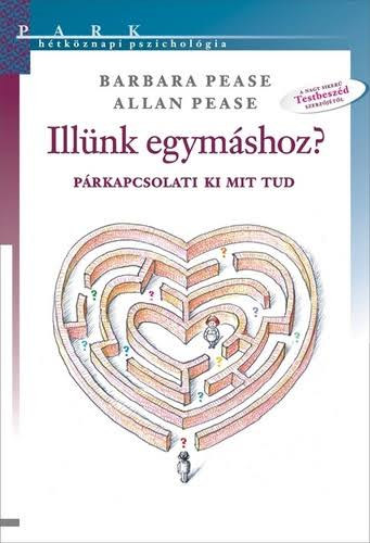 Allan Pease, Barbara Pease - Ill�nk egym�shoz?