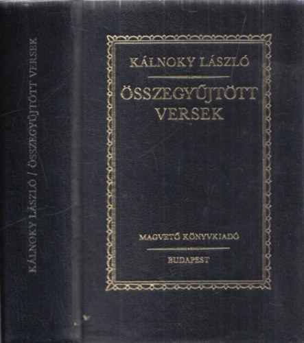 K�lnoky L�szl� - �sszegy�jt�tt versek