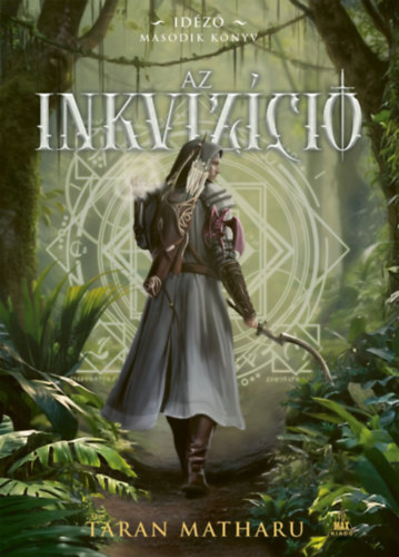 Matharu, Taran - Az inkviz�ci�