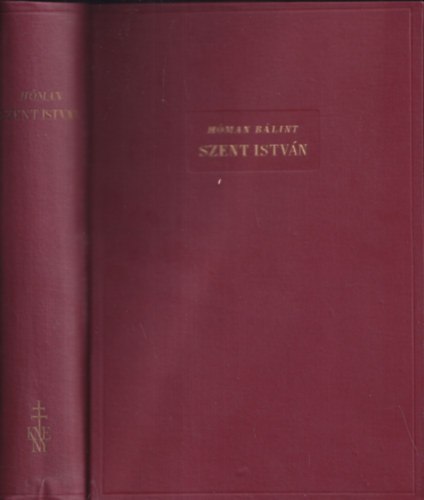 Hman Blint - Szent Istvn (I. kiads)