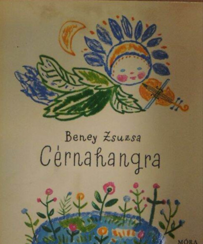 Beney Zsuzsa - Crnahangra