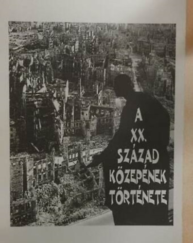 Bujdos Emma - A XX. szzad kzepnek trtnete