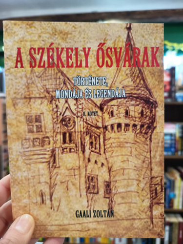 Gaali Zolt�n - A sz�kely �sv�rak t�rt�nete, mond�ja �s legend�ja II.