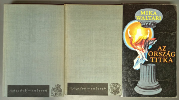 Mika Waltari - Az ország titka + Mikael I-II. (2 mű, 3 kötetben)