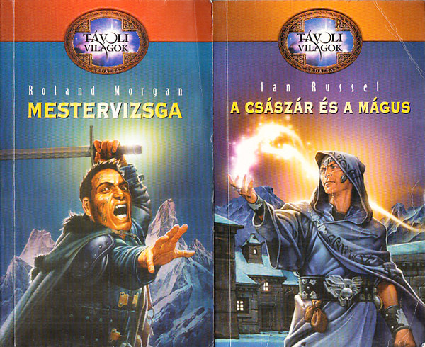 Roland Morgan, Ian Russel - Tvoli vilgok I-II. (Mestervizsga + A csszr s a mgus)