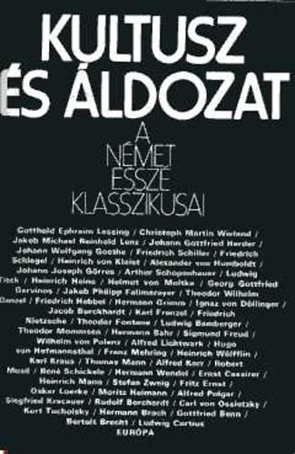 Eur�pa K�nyvkiad� - Kultusz �s �ldozat (A n�met essz� klasszikusai)