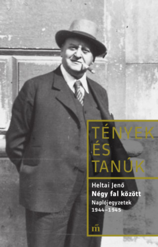 Heltai Jen - Ngy fal kztt
