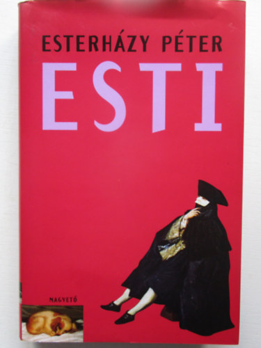 Esterhzy Pter - Esti