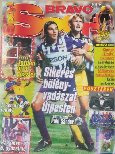 Buzg Jzsef (szerk.) - Bravo Sport - I. vfolyam 25. szm (1998. augusztus 5-11.)