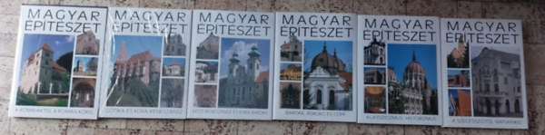 Ritok Pl (fszerk.) - Magyar ptszet 1-6. (A rmaiaktl a romn korig - Gtika s kora renesznsz - Ks renesznsz s kora barokk - Barokk, rokok s copf - Klasszicizmus, historizmus - A szecesszitl napjainkig)