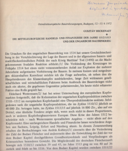 Guszt�v Heckenast (szerk) - Die Mitteleurop�ische handels- und finanzkrise der jahre 1512/1513 und der ungarische bauernkrieg (Dedik�lt)