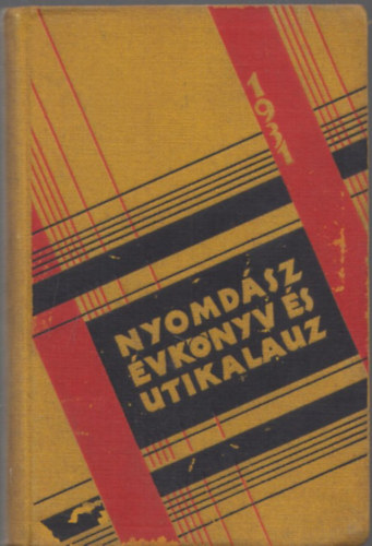Nyomdász évkönyv és utikalauz 1931