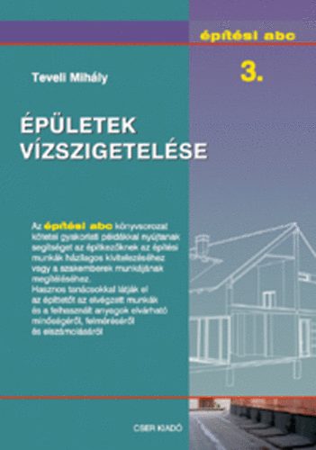 Teveli Mihály - Épületek vízszigetelése
