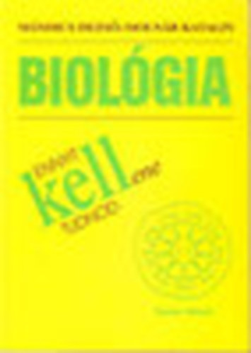 Mándics Dezső-Molnár Katalin - Biológia- Ennyit kell(ene) tudnod