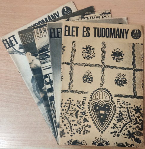 Feny Bla (Szerk.) - let s Tudomny 1974-es vfolyam XXIX. 5 db. szrvnyszm (2, 5, 22, 23, 37. szm)