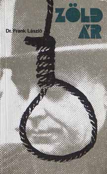 Sr. Frank László - Zöld ár