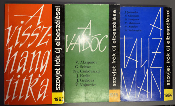 Szovjet �r�k �j elbesz�l�sei - A visszhang titka (1963) A talizm�n (1964) + A vad�c (1965)