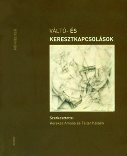 Vlt- s keresztkapcsolsok