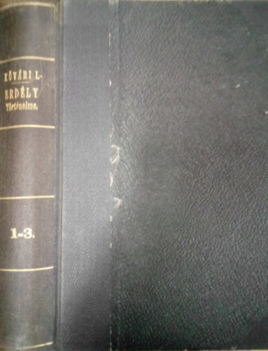 Kvri Lszl - Erdly trtnelme 1-3. ktet