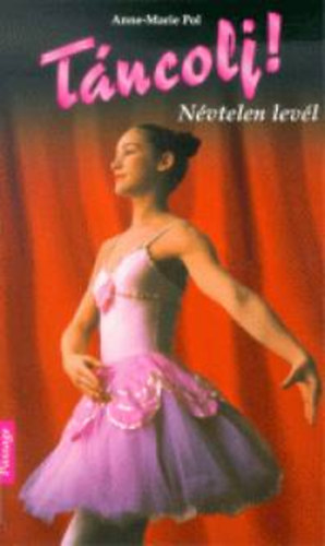 Pol, Anne-marie - N�vtelen lev�l - T�ncolj! 8.