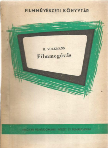 H. Volkmann - Filmmeg�v�s