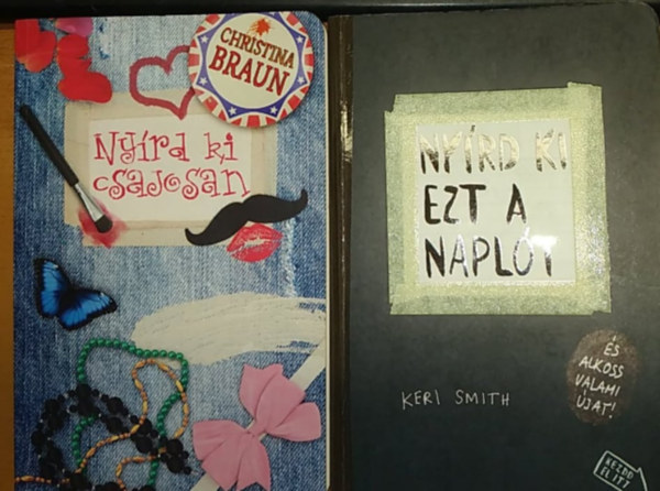 Christina Braun, Keri Smith - Nyírd ki csajosan + Nyírd ki ezt a naplót (2 kötet)