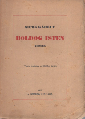 Sipos K�roly - Boldog Isten