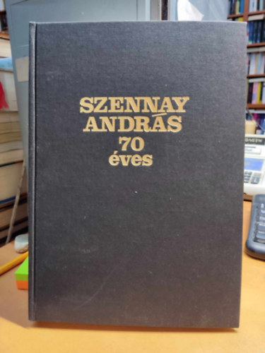 Rendt�rsai - Corona Fratrum: Dr. Szennay Andr�s f�ap�t �rnak 70. sz�let�snapj�ra