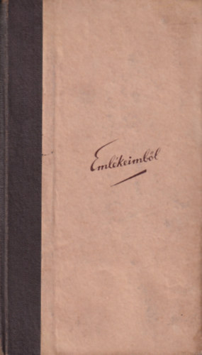 Nógrádi Sándor - Emlékeimből