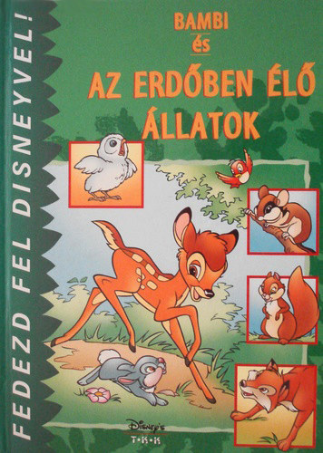 Bambi s az erdben l llatok - Fedezd fel Disneyvel!