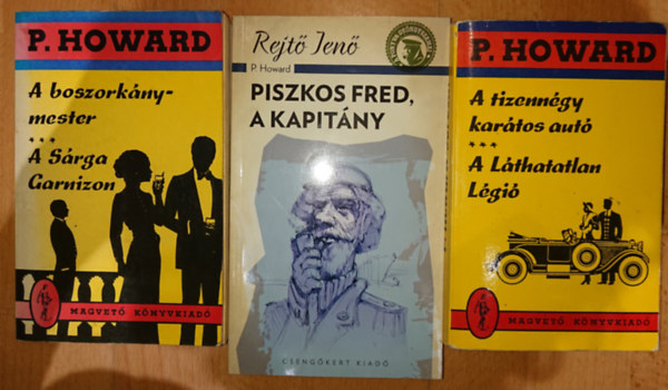 P. Howard \(Rejt Jen) - 3 knyv, 5 m Rejt Jentl: A boszorknymester/A Srga Garnizon, Piszkos Fred, a kapitny, A tizenngy kartos aut/A lthatlan lgi