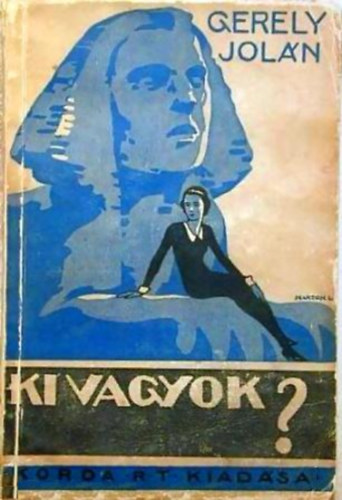Gerely Joln - Ki vagyok?